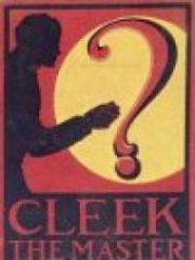 Cleek: the Man of the Forty Faces